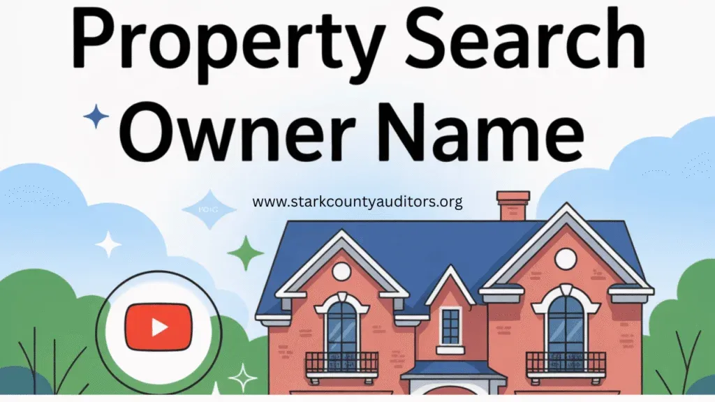 Stark County Ohio Auditor Property Search by Owner Name