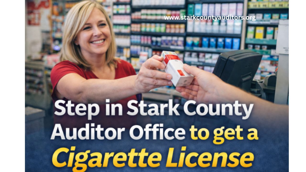 how to get a cigarette license Cigarette License in Stark County, Ohio: Complete Guide by the County  Auditor